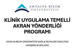 KLİNİK UYGULAMA TEMELLİ AKRAN YÖNERLİĞİ PROGRAMI