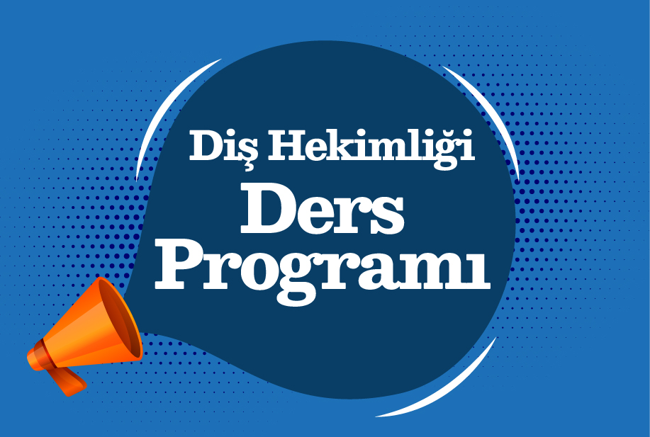 2024-2025 Diş Hekimliği Güz Dönemi Ders Programı