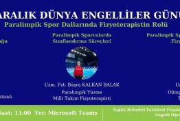 3 Aralık Dünya Engelliler Günü-Paralimpik Spor Dallarında Fizyoterapistin Rolü