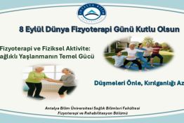 8 Eylül Dünya Fizyoterapi Günü kutlu olsun!