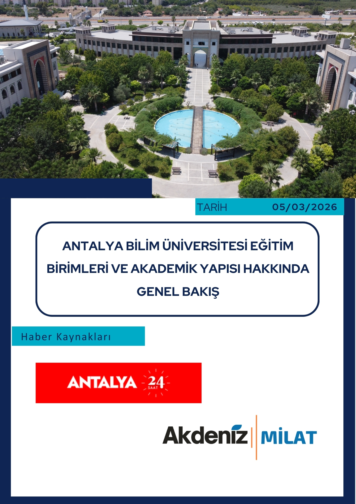 Antalya Bilim Üniversitesi Eğitim Birimleri ve Akademik Yapısı Hakkında Genel Bakış