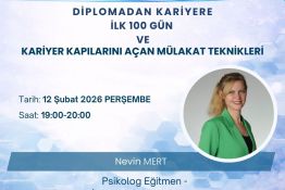 Diplomadan Kariyere: İlk 100 Gün ve Kariyer Kapılarını Açan Mülakat Teknikleri