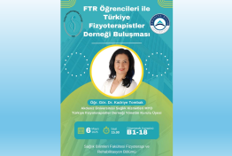 FTR Öğrencileri ile Türkiye Fizyoterapistler Derneği Buluşması