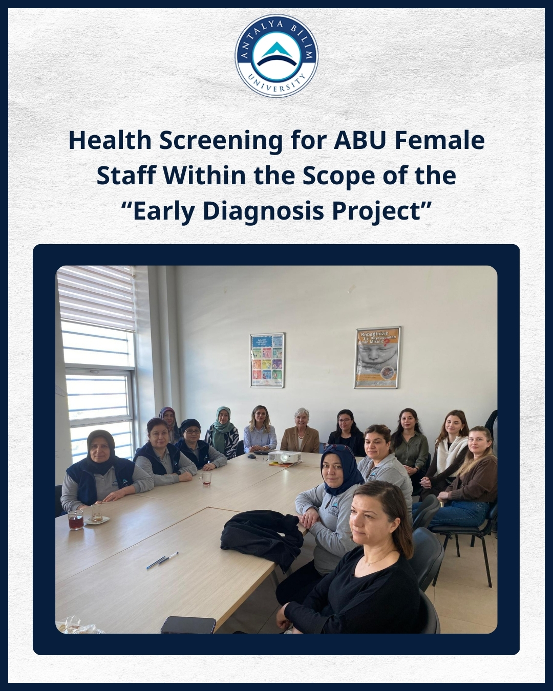 Health Screening for ABU Female Staff Within the Scope of the “Early Diagnosis Project”