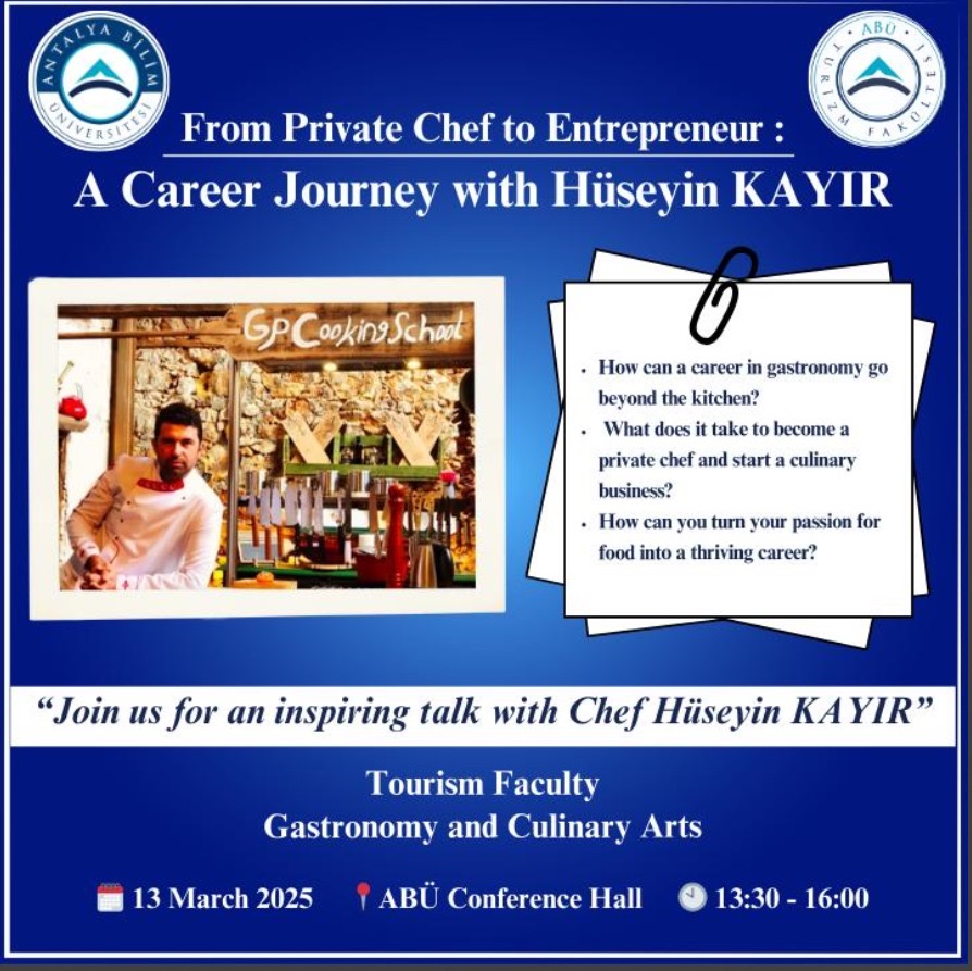 Inspiring Gastronomy Career Talk with Chef Hüseyin KAYIR