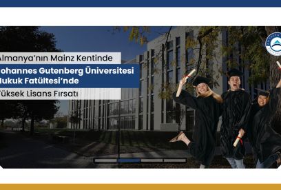 Johannes Gutenberg Üniversitesi Hukuk Fakültesi’nde Burslu Yüksek Lisans Yapma Olanağı!