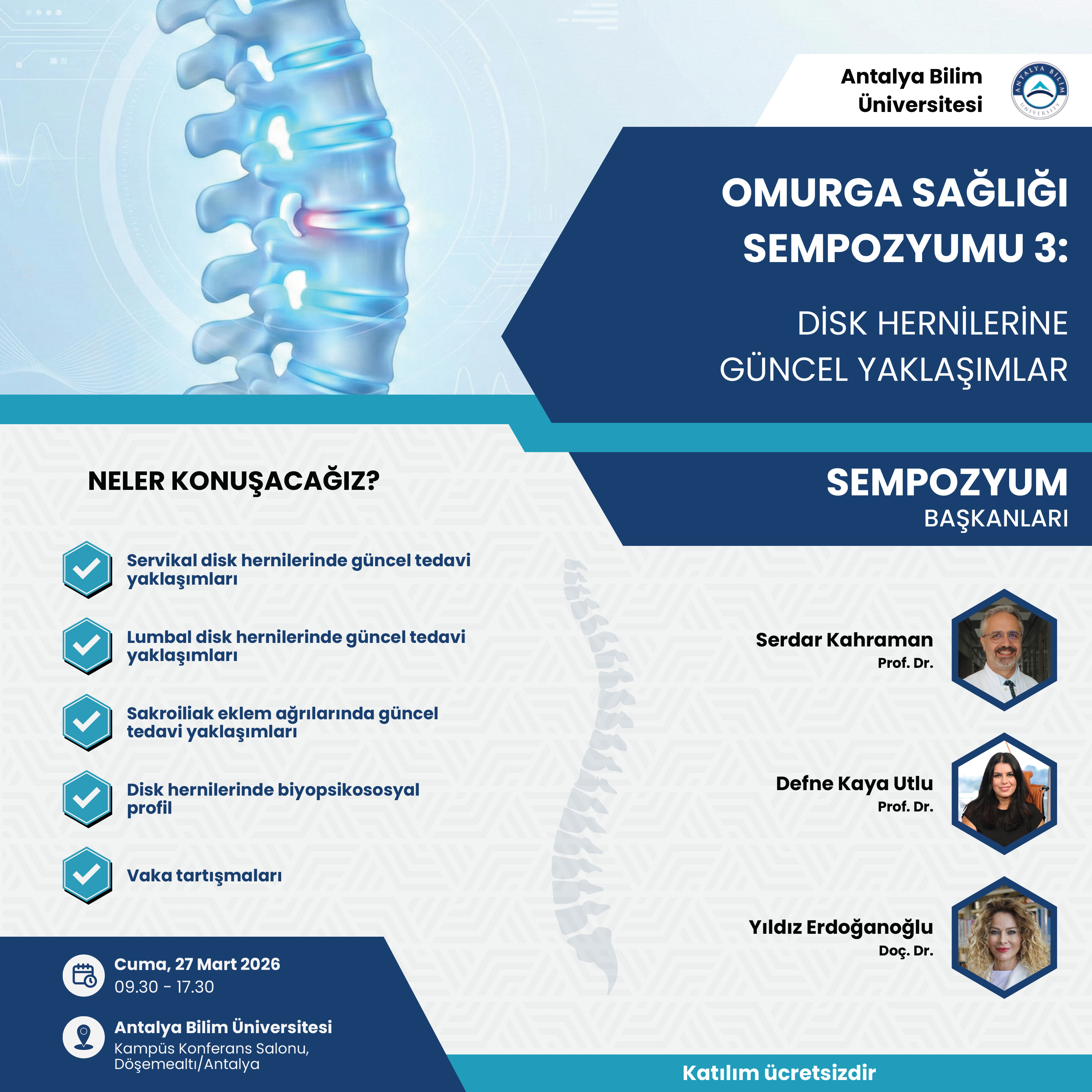 Omurga Sağlığı Sempozyumu 3: Disk Hernilerine Güncel Yaklaşımlar