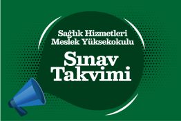 Sağlık Hizmetleri Meslek Yüksekokulu 2024-2025 Bahar Dönemi Final Takvimi
