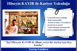 Şef Hüseyin KAYIR ile İlham Veren Gastronomi Kariyer Sohbeti